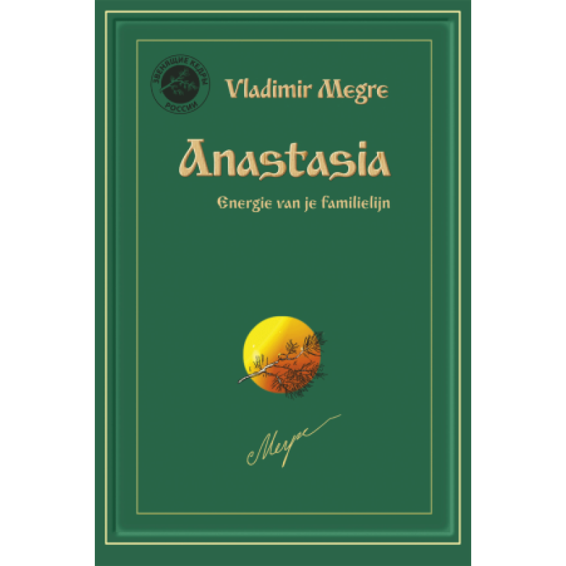 Anastasia deel 1 - energie van je familielijn