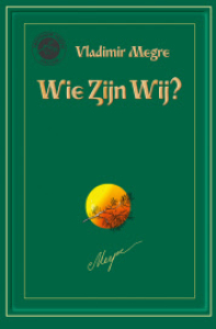 Anastasia deel 5 - Wie zijn wij?