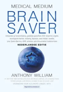 Medical Medium Brain Saver - Nederlandse editie