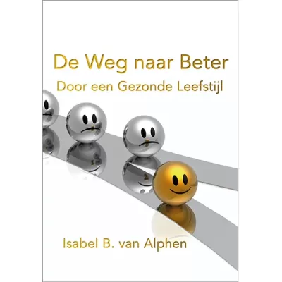 De weg naar beter - Isabel van Alphen