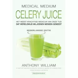 Celery Juice - Anthony William