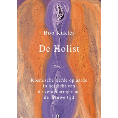 De holist - Bob Kukler