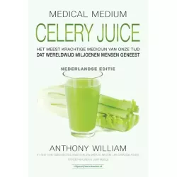 Celery Juice - Anthony William