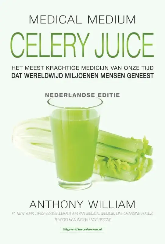 Celery Juice - Anthony William